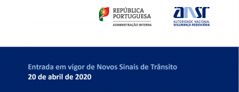 Entrada em vigor de Novos Sinais de Trânsito 20 de abril de 2020